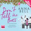 Don't Tell the Boss Audiobook