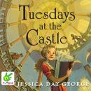 Tuesdays at the Castle Audiobook