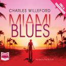 Miami Blues Audiobook