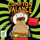 Compton Valance: The Most Powerful Boy in the Universe Audiobook