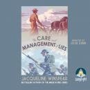 The Care and Management of Lies Audiobook