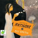 The Story of Antigone Audiobook