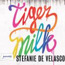 Tiger Milk Audiobook