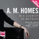 In a Country of Mothers Audiobook