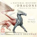 A Natural History of Dragons Audiobook