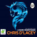 A Dark Inheritance Audiobook