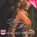 Mistress to the Marquis Audiobook