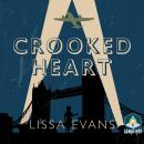 Crooked Heart Audiobook