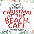 Christmas at the Beach Café Audiobook