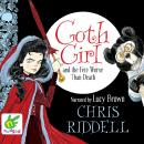 Goth Girl and the Fete Worse than Death Audiobook