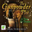 The Gunpowder Plot: A Time for Treason Audiobook