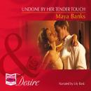 Undone By Her Tender Touch Audiobook
