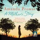 A Mother's Story Audiobook