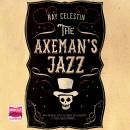 The Axeman's Jazz Audiobook