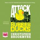 Attack of the Unsinkable Rubber Ducks Audiobook