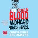 A Tale Etched in Blood and Hard Black Pencil Audiobook