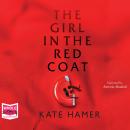 The Girl in the Red Coat Audiobook