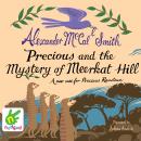 Precious and the Mystery of Meerkat Hill Audiobook