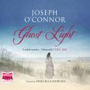 Ghost Light Audiobook