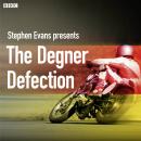 Degner Defection, Stephen Evans