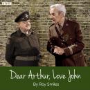 Dear Arthur, Love John Audiobook