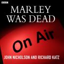 Marley Was Dead Audiobook