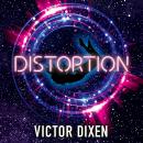 Distortion: A Phobos novel Audiobook