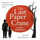 The Last Paper Crane Audiobook