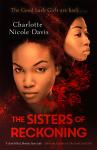 The Sisters of Reckoning (sequel to The Good Luck Girls) Audiobook