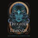 Daughter of Darkness (House of Shadows 1): thrilling fantasy inspired by Greek myth Audiobook