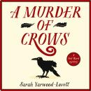 A Murder of Crows: An exciting new cosy crime series perfect for fans of Richard Osman Audiobook