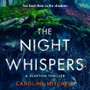 The Night Whispers: A gripping thriller with Detective Sarah Noble Audiobook