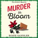 Murder in Bloom: The unmissable BRAND NEW novel in an addictive British cozy crime mystery series fo Audiobook