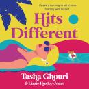 Hits Different: The must-read feel-good romance of the summer from Love Island star Tasha Ghouri Audiobook