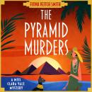 Cover of The Pyramid Murders: An absolutely addictive Golden Age cosy murder mystery!