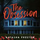 The Obsession: The latest killer thriller from the queen of surprise endings Audiobook