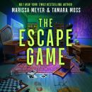 The Escape Game: The New York Times bestselling murder mystery filled with puzzles to DIE for... Audiobook