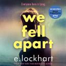 We Fell Apart: Return to the world of the TikTok sensation, We Were Liars Audiobook