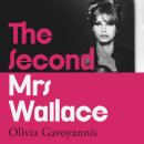 The Second Mrs Wallace: A BRAND-NEW slow-burn 1960s suspense set in the glamorous Swiss Alps perfect for 2026! Audiobook
