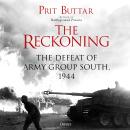 The Reckoning: The Defeat of Army Group South, 1944 Audiobook