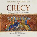 Crécy: Battle of Five Kings Audiobook
