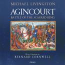Agincourt: Battle of the Scarred King Audiobook