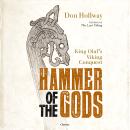 Hammer of the Gods: King Olaf's Viking Conquest Audiobook