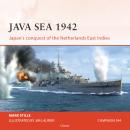 Osprey Campaign Series: Java Sea 1942: Japan's conquest of the Netherlands East Indies Audiobook