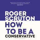How to be a conservative Audiobook