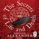 Secrets of Life and Death, Rebecca Alexander