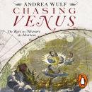 Chasing Venus: The Race to Measure the Heavens