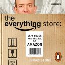 The Everything Store: Jeff Bezos and the Age of Amazon Audiobook