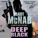 Deep Black: (Nick Stone Thriller 7) Audiobook