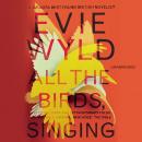 All the Birds, Singing, Evie Wyld